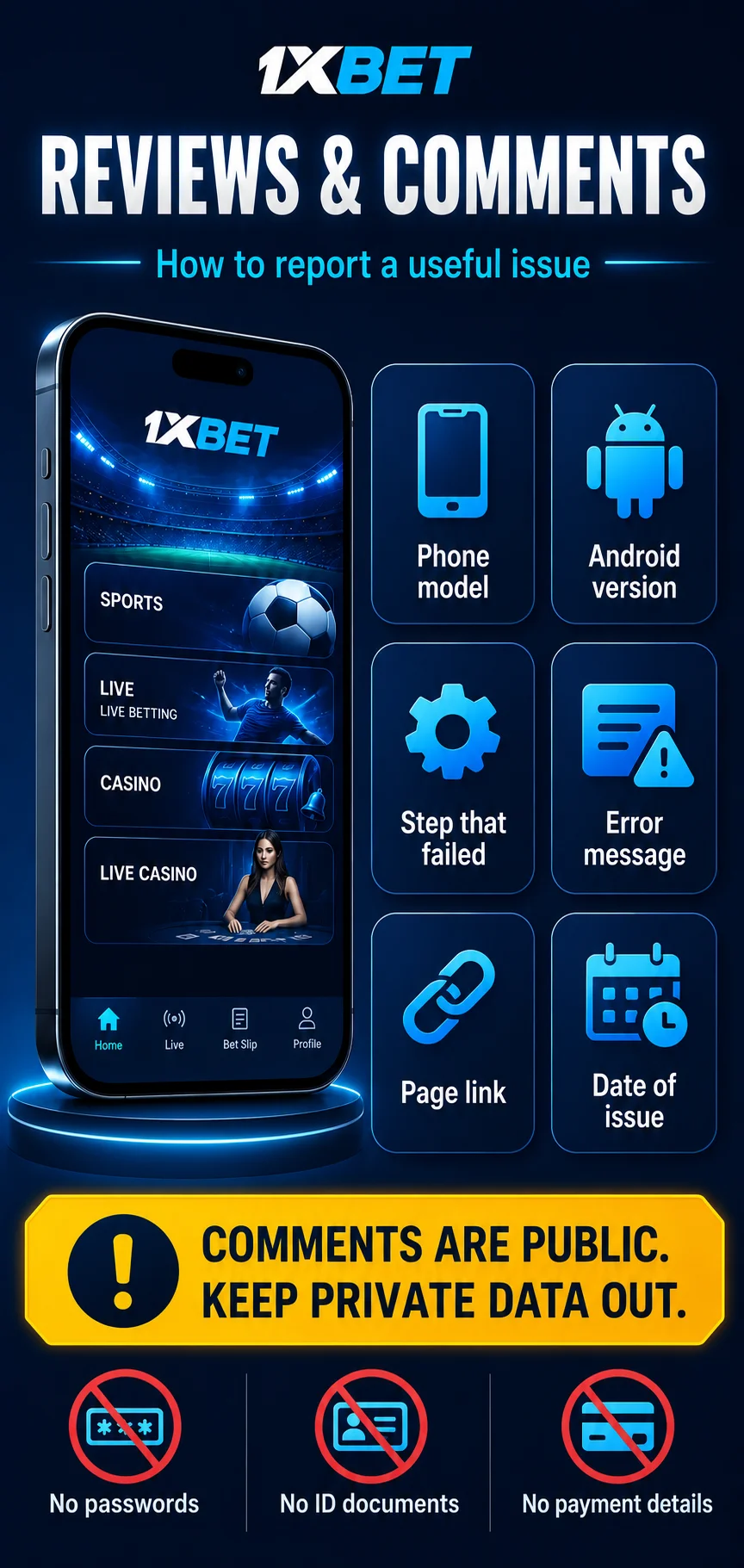 Useful public review: phone model, Android version, failed step, error message, page link and date; no private data